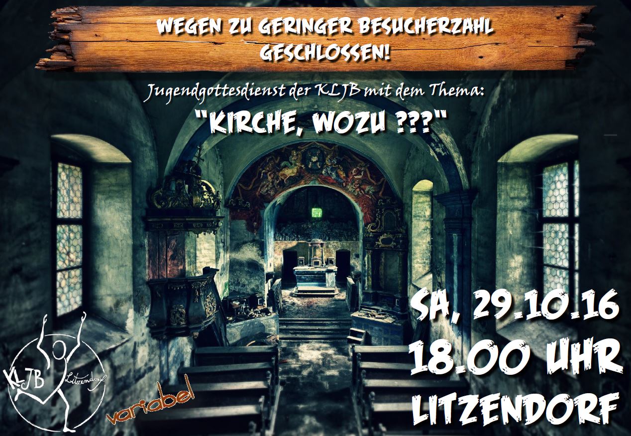 Kirche wozu-Jugendgottesdienst der KLJB Litzendorf
